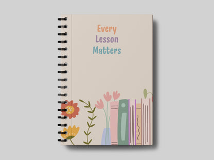 Every Lesson Matters Teacher Planner