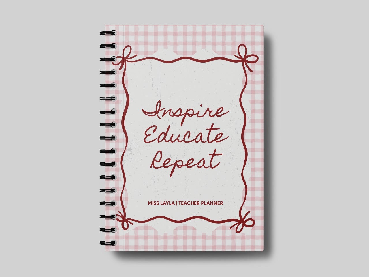 Inspire.Educate.Repeat Teacher Planner
