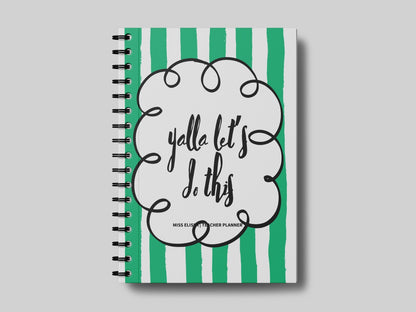 Yalla Let's Do This Green -Teacher Planner