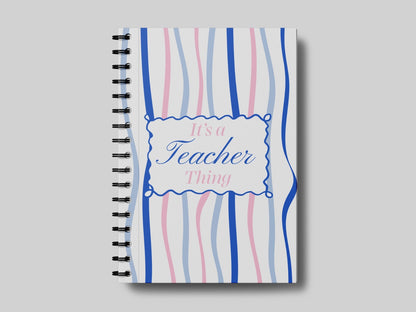 Teacher Thing Blue - Teacher Planner