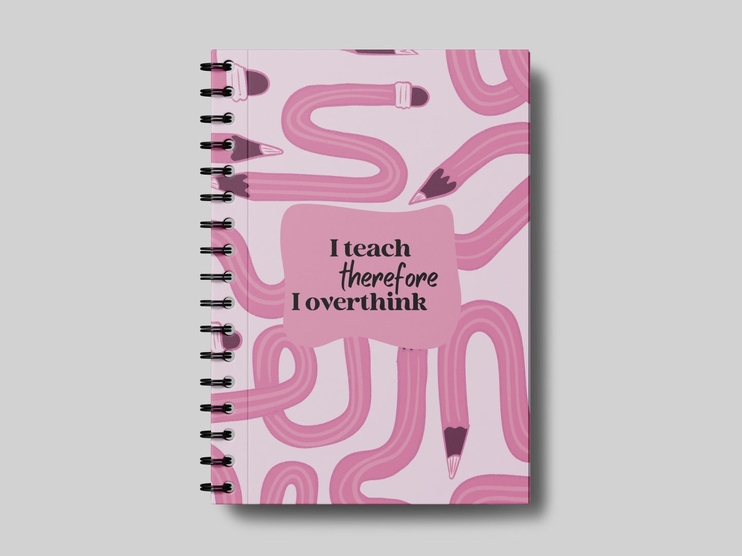 I Overthink Pink - Teacher Planner