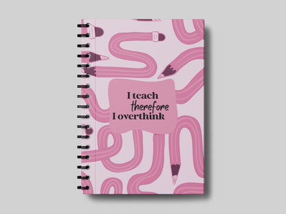 I Overthink Pink - Teacher Planner