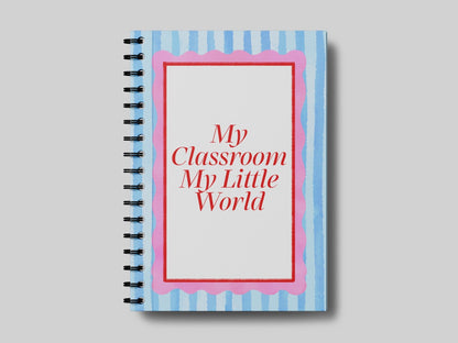 My Classroom My World Pink - Teacher Planner