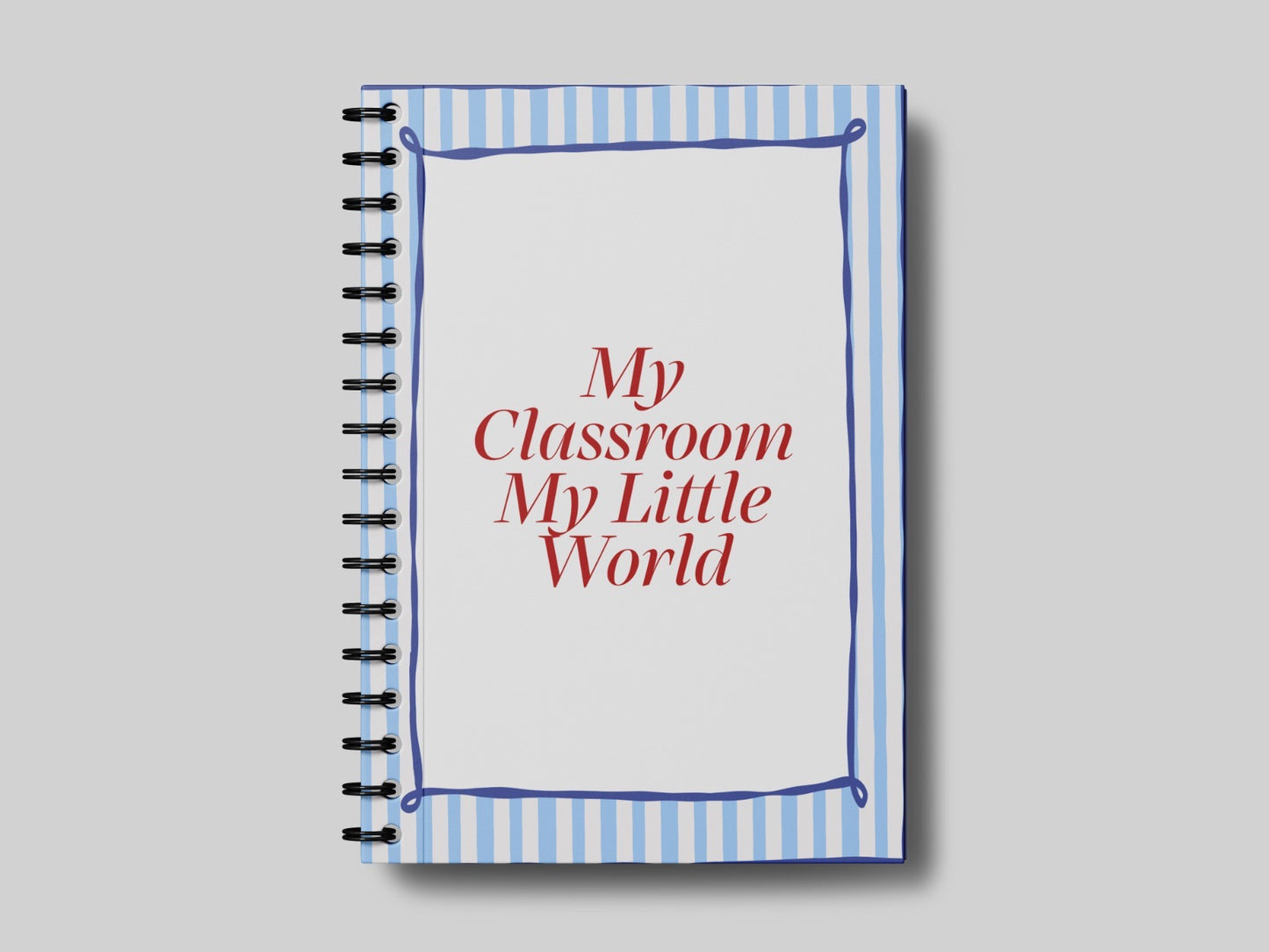 My Classroom My World Blue - Teacher Planner