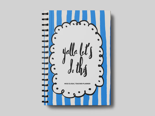 Yalla Let's Do This Blue -Teacher Planner