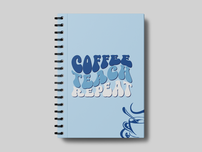 Coffee,Teach,Repeat Teacher Planner