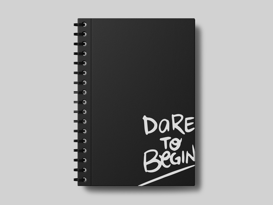 Dare To Begin