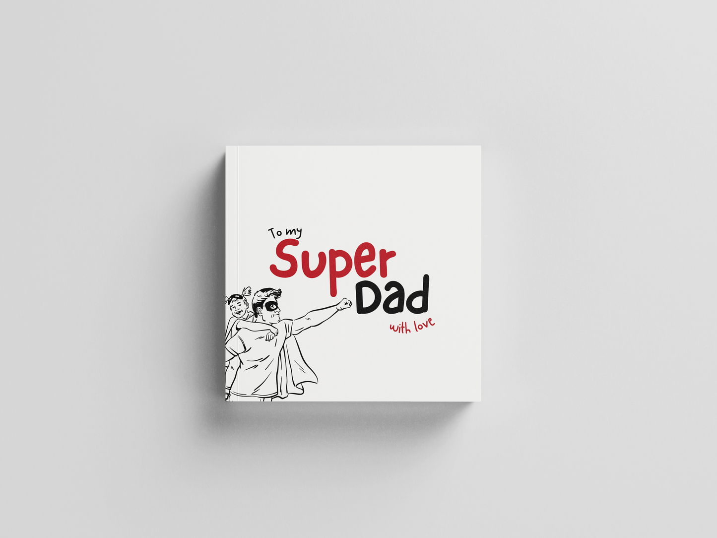 Super Dad (Drawings)