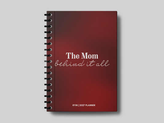 Mom Behind it All | Mom Planner