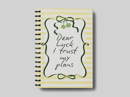 Dear Luck, I Trust My Plans